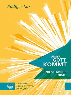 cover image of Unser Gott kommt und schweiget nicht